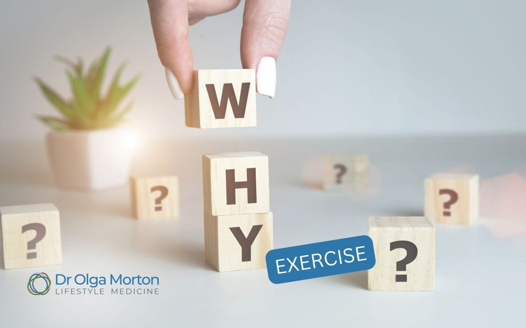 Why exercise?